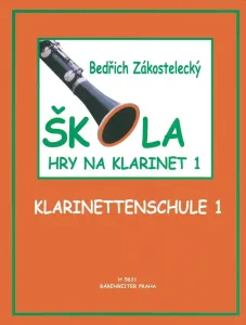Bedřich Zakostelecký Škola hry na klarinet 1 Spartito