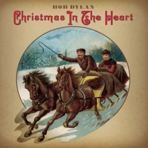 Bob Dylan - Christmas In the Heart (Reissue) (LP)