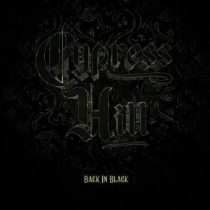 Cypress Hill - Back In Black (LP)