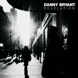 Danny Bryant - Revelation (180g) (LP)