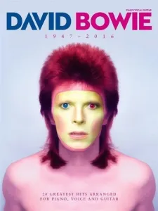 David Bowie 1947-2016 Piano, Vocal and Guitar Spartito