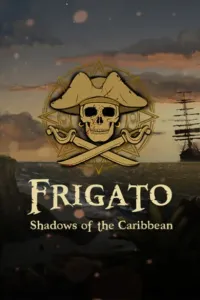 Frigato: Shadows of the Caribbean (PC) Steam Key GLOBAL