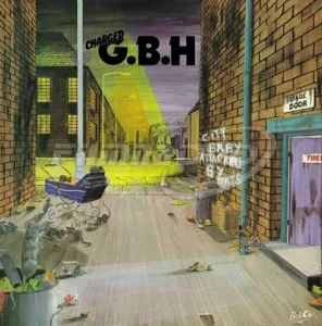GBH - City Baby Attacked By Rats (RSD 2022) (LP)