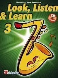 Hal Leonard Look, Listen & Learn 3 Tenor Saxophone Spartito #7457