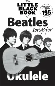 Hal Leonard The Little Black Book Of Beatles Songs For Ukulele Spartito