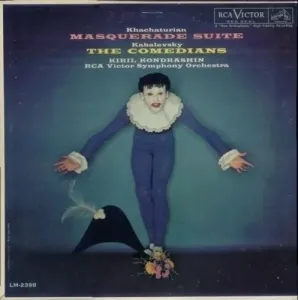 Kiril Kondrashin - Khachaturian: The Masquerade Suite/Kabalevsky: The Comedians (LP) #3090518