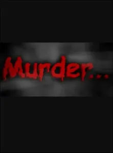Murder... (PC) Steam Key GLOBAL