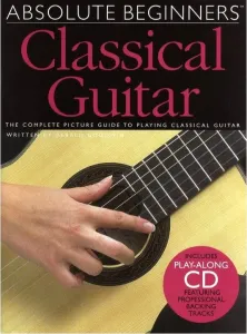 Music Sales Absolute Beginners: Classical Guitar Spartito