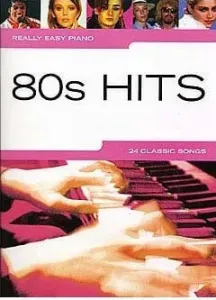 Music Sales Really Easy Piano: 80s Hits Spartito