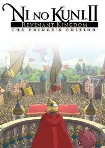 Ni No Kuni II: Revenant Kingdom The Prince's Edition Steam Key EUROPE