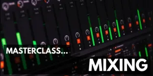 ProAudioEXP Masterclass Mixing Video Training Course (Prodotto digitale)