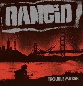 Rancid - Trouble Maker (CD)