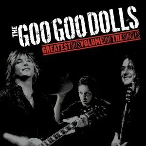 The Goo Goo Dolls - Greatest Hits Volume One - The Singles (LP)